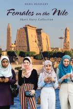 Females on the Nile af Heba Bendary
