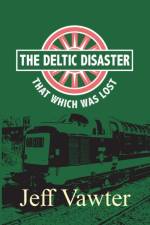 That Which Was Lost: The Deltic Disaster, Part Two