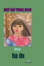 NHIP DAP TRONG NHAU - Hardcover af Van Hoc Moi