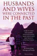 Husbands and Wives Were Connected in the Past af William Bodri