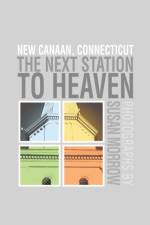 Next Station to Heaven af Susan Morrow