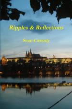 Ripples & Reflections af Sean Cassidy