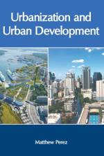 Urbanization and Urban Development