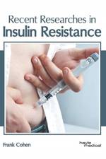 Recent Researches in Insulin Resistance