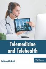 Telemedicine and Telehealth