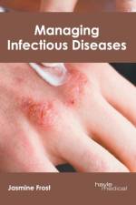 Managing Infectious Diseases