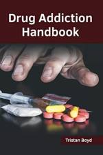Drug Addiction Handbook