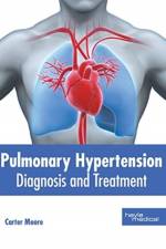 Pulmonary Hypertension: Diagnosis and Treatment
