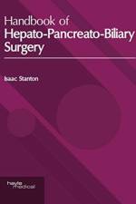 Handbook of Hepato-Pancreato-Biliary Surgery