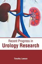 Recent Progress in Urology Research