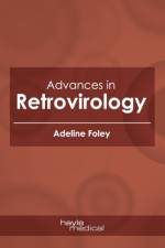 Advances in Retrovirology
