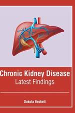 Chronic Kidney Disease: Latest Findings