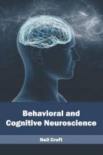 Behavioral and Cognitive Neuroscience