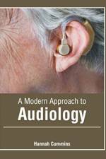 Modern Approach to Audiology