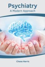 Psychiatry: A Modern Approach