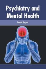 Psychiatry and Mental Health