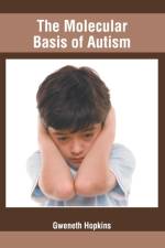 Molecular Basis of Autism