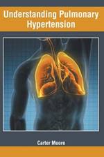 Understanding Pulmonary Hypertension