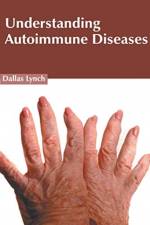 Understanding Autoimmune Diseases