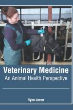 Veterinary Medicine: An Animal Health Perspective
