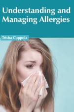 Understanding and Managing Allergies