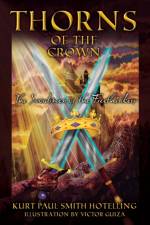 Thorns of the Crown af Kurt Paul Hotelling