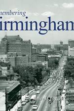 Remembering Birmingham