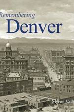 Remembering Denver