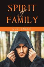Spirit of Family af S J Smale