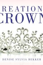 Creations Crown af Denise Sylvia Bekker
