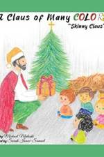 Claus of Many Colors af Michael Maleski