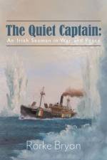 Quiet Captain af Rorke Bryan