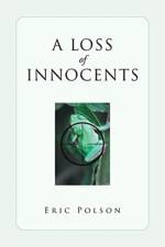 A Loss of Innocents af Eric Polson