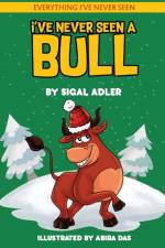 I've Never Seen A Bull af Adler Sigal