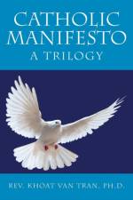 Catholic Manifesto af REV Khoat Van Tran
