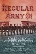 Regular Army O! af Douglas C. McChristian