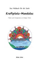 Kraftplatz-Mandalas af Britta Schier