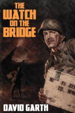 Watch on the Bridge af David Garth