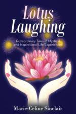 Lotus Laughing af Marie-Celine Sinclair