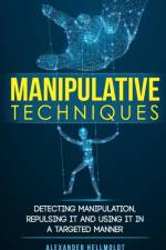 Manipulative Techniques af Alexander Hellmoldt