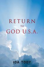 Return to God U.S.A. af Ida Tody