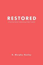 Restored af R Murphy Hanley