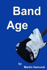 Band Age af Martin Hancock