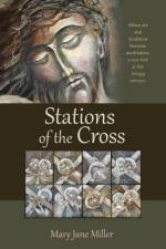 Stations of the Cross af Mary Jane Miller