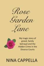 Rose Garden Lane af Nina Cappella
