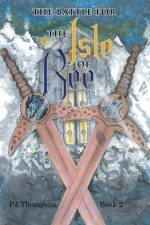 The Battle for the Isle of Ree af P J Thompson