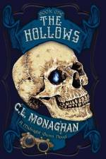 The Hollows af C. L. Monaghan