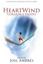HeartWind Corazon y Viento (Spanish Edition) af Joel Andres