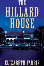 The Hillard House af Elizabeth Farris
