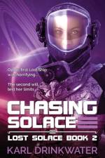 Chasing Solace af Karl Drinkwater